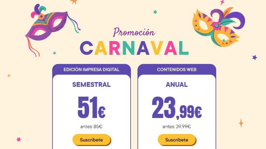 Celebra Carnaval con LA NUEVA ESPAÑA y llévate la mejor información al mejor precio