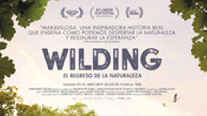 Wilding, el regreso de la naturaleza