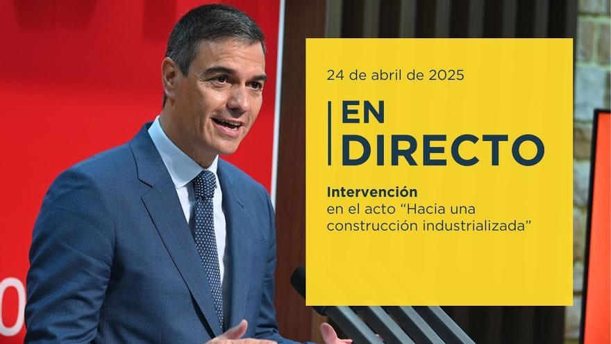 El presidente Pedro Sánchez clausura el acto ‘hacia una construcción industrializada’